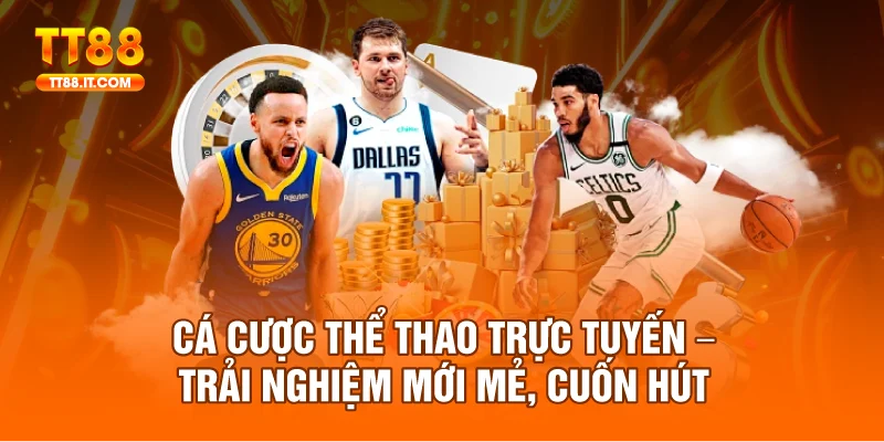 Cá Cược Thể Thao Trực Tuyến – Trải Nghiệm Mới Mẻ, Cuốn Hút