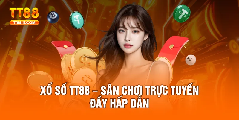 Giới thiệu về xổ số TT88